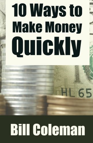 10 Ways to Make Money Quickly