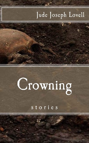 Crowning And Other Stories