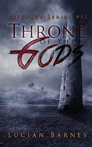 Throne of the Gods Desolace Series VII