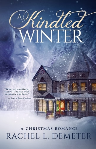 A Kindled Winter A Christmas Romance