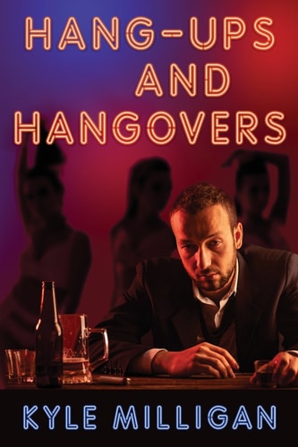 Hang-Ups and Hangovers