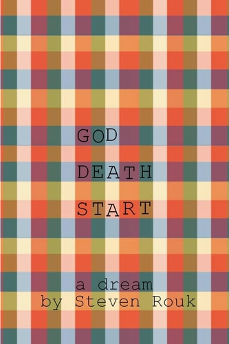 God Death Start A Dream