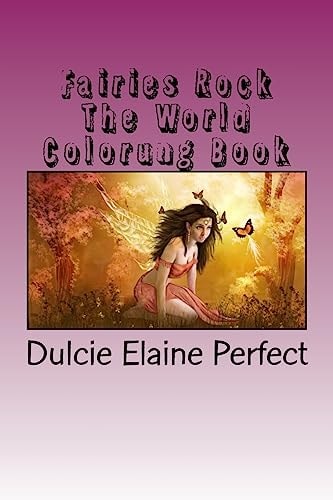 Fairies Rock The World Coloring Book