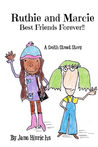 Ruthie and Marcie Best Friends Forever