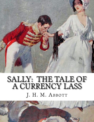 Sally The Tale of a Currency Lass