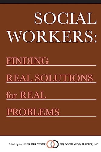 Social Workers Finding Real Solutions for Real Problems