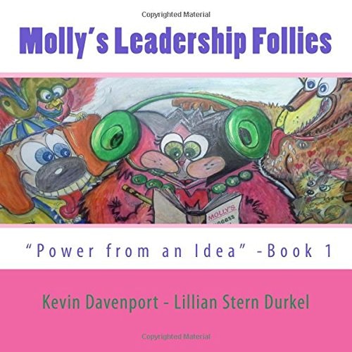 Molly's Leadership Follies Book One