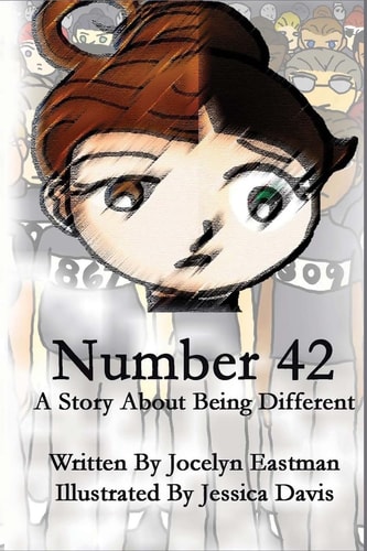 Number 42 A Story About Being Different