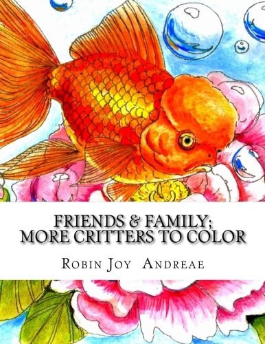 Friends and Family More Critters to Color