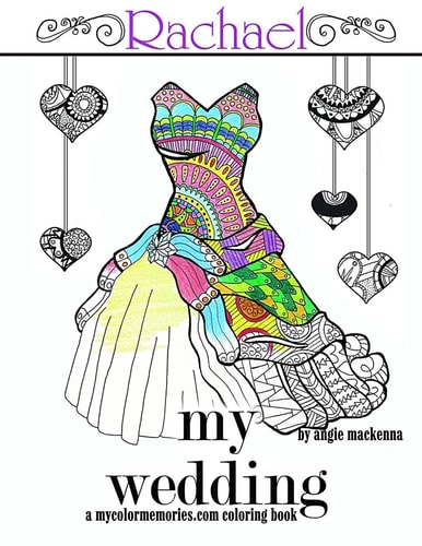 My Wedding Rachael Adult Coloring Book, Personalized Gifts, Engagement Gifts, and Wedding Gifts