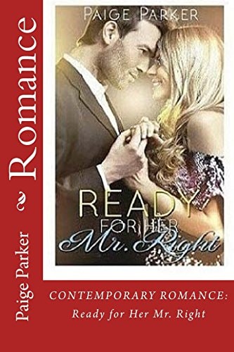 Romance CONTEMPORARY ROMANCE: Ready for Her Mr. Right