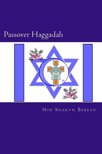 Passover Haggadah A Celebration of Freedom
