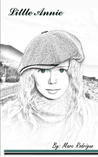 Little Annie 1 The Amazing Journey of a Little Princess