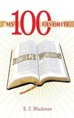 My 100 Favorite Bible Words
