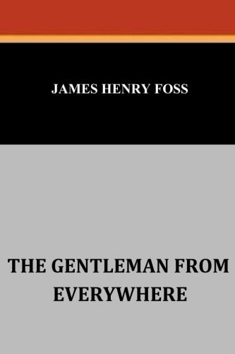 The Gentleman from Everywhere