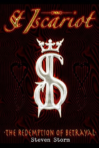 St. Iscariot The Redemption of Betrayal