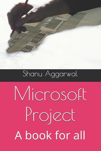 Microsoft Project A Book for All