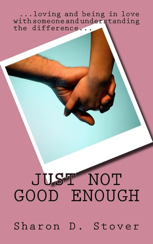 Just Not Good Enough