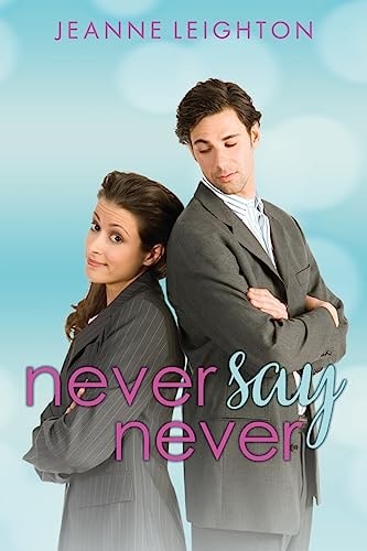 Never Say Never