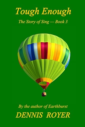 Tough Enough The Story of Sing - Book 3