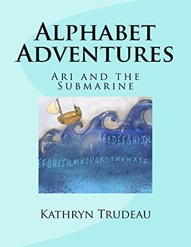 Alphabet Adventures Ari and the Submarine