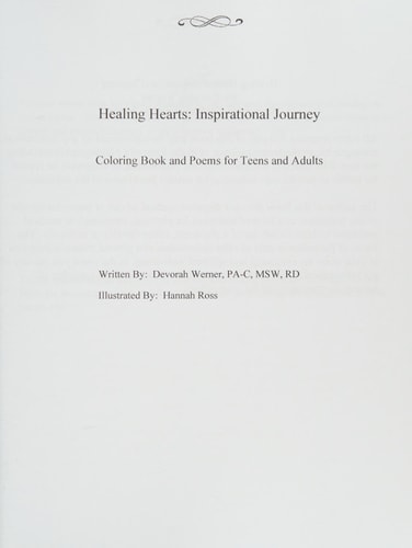 Healing Hearts - Inspirational Journery Coloring Book and Poems for Teens and Adults