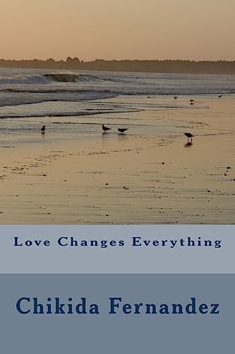Love Changes Everything