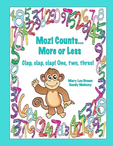 Mozi Counts... More Or Less - Clap, Clap, Clap! One, Two, Three!