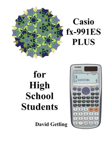 Casio Fx-911ES PLUS for High School Students