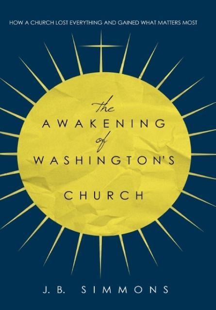 The Awakening of Washingtons Church