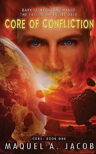 Core of Confliction Core: Book One