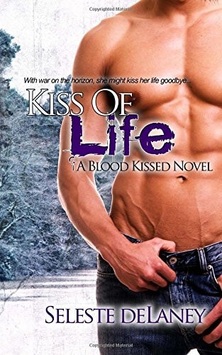 Kiss of Life A Blood Kissed Novel