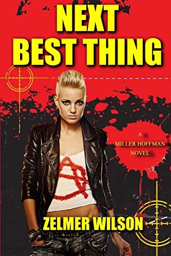 Next Best Thing Miller Hoffman #2