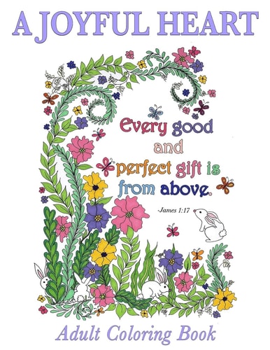 Christian Coloring Book: a Joyful Heart Inspirational Quotes from the Bible