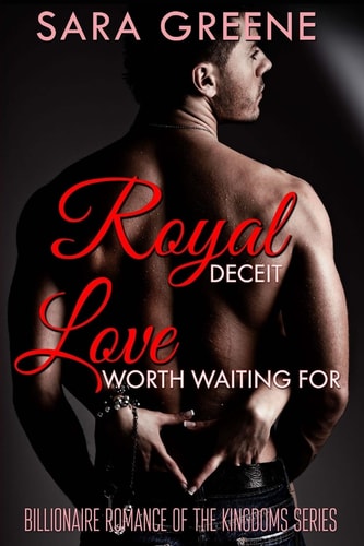 Royal Deceit, Love Worth Waiting For The Sheikh's London Love Child