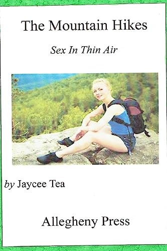 The Mountain Hikes Sex in Thin Air