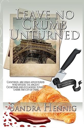 Leave No Crumb Unturned