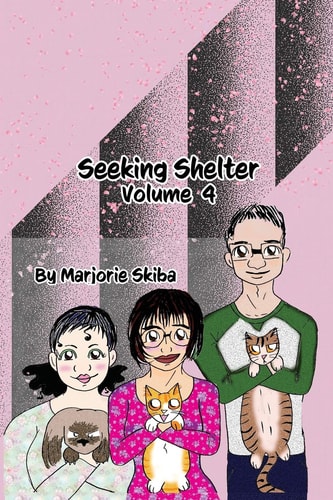 Seeking Shelter Vol 4