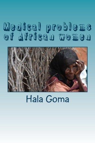 Medical Problems of African Women African Women Health