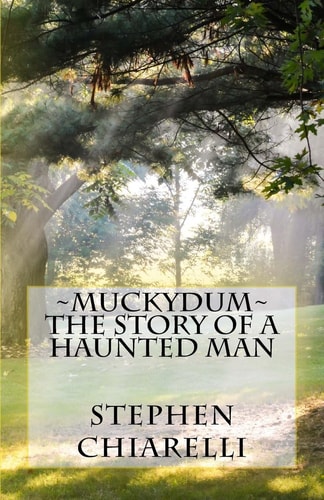 Muckydum - The Story of a Haunted Man