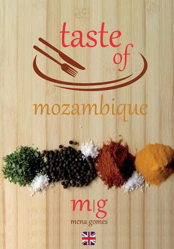 Taste of Mozambique Recipe Book Video Blog