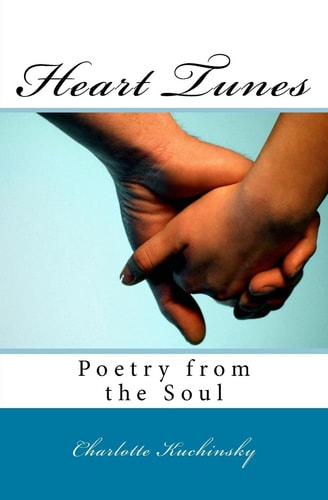 Heart Tunes Poetry from the Heart