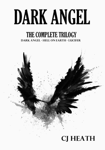 Dark Angel The Complete Trilogy