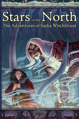 Stars of the North The Adventures of Sasha Witchblood