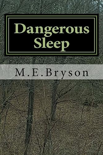 Dangerous Sleep
