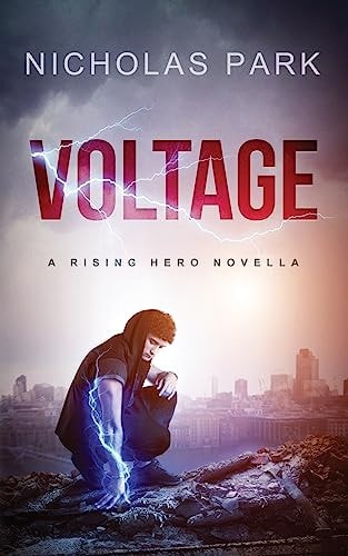 Voltage A Rising Hero Novella