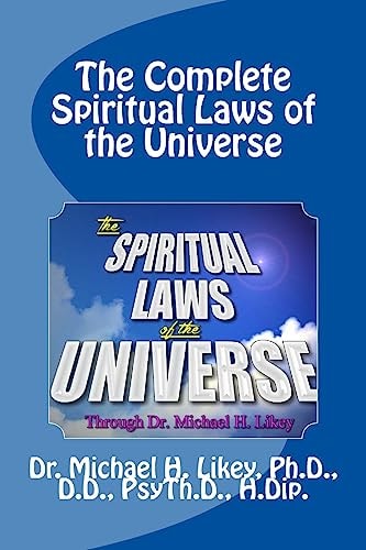 The Complete Spiritual Laws of the Universe