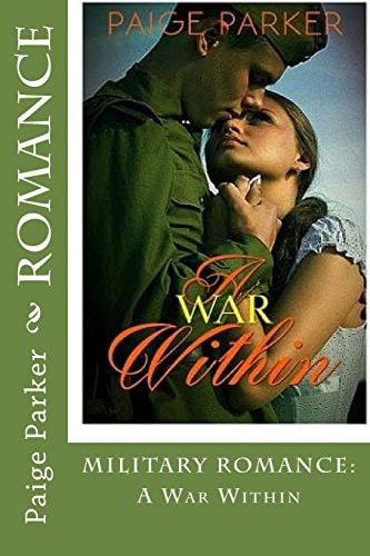 Romance MILITARY ROMANCE: a War Within