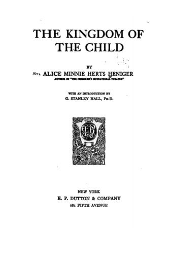 The Kingdom of the Child