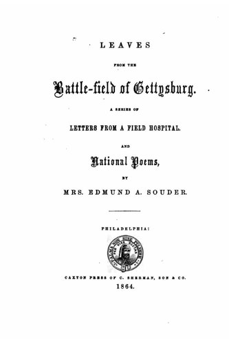 Leaves from the Battlefield of Gettysburg